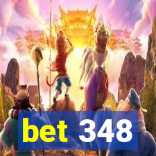 bet 348